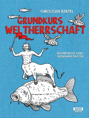 cover image of Grundkurs Weltherrschaft